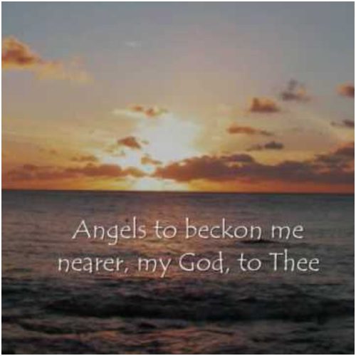 Nearer My God to Thee (Christian Hymn) Lyrics