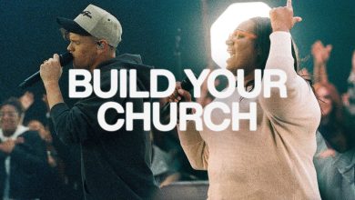 Maverick City Music Ft Elevation Worship - Build Your Church Lyrics