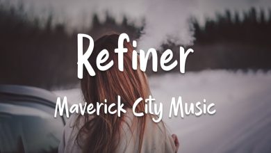 Maverick City – (Refiner) I Wanna Be Tried By Fire Lyrics