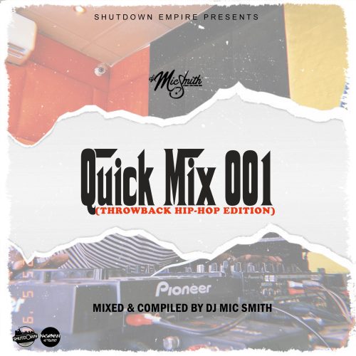 DJ Mic Smith - The Quick Mix
