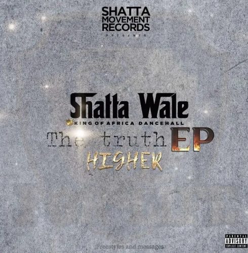 Shatta Wale - Walk Pon Dem (The Truth EP)