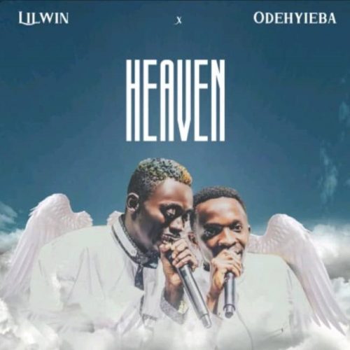Lil Win – Heaven Ft Odehyieba